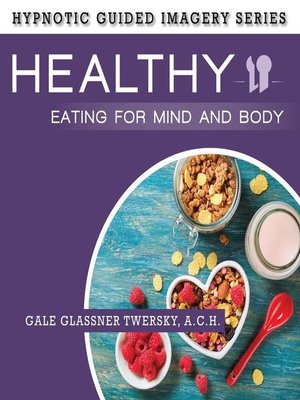 cover image of Healthy Eating for Mind and Body